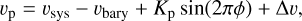 Mathematical equation: $\[v_{\mathrm{p}}=v_{\text {sys }}-v_{\text {bary }}+K_{\mathrm{p}} ~\sin (2 \pi \phi)+\Delta v,\]$