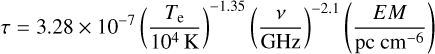 Mathematical equation: $\[\tau=3.28 \times 10^{-7}\left(\frac{T_{\mathrm{e}}}{10^4 \mathrm{~K}}\right)^{-1.35}\left(\frac{\nu}{\mathrm{GHz}}\right)^{-2.1}\left(\frac{E M}{\mathrm{pc} \mathrm{~cm}^{-6}}\right)\]$