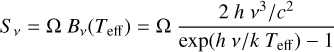 Mathematical equation: $\[S_\nu=\Omega ~B_\nu(T_{\text {eff}})=\Omega \frac{2~ h ~\nu^3 / c^2}{\exp \left(h ~\nu / k ~T_{\text {eff }}\right)-1}\]$