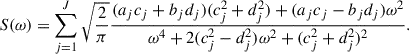 Mathematical equation: $$ \begin{aligned} S(\omega ) = \sum _{j = 1}^{J} \sqrt{\frac{2}{\pi }} \frac{(a_j c_j + b_j d_j)(c_j^2 + d_j^2) + (a_j c_j - b_j d_j)\omega ^2}{\omega ^4 + 2(c_j^2 - d_j^2)\omega ^2 + (c_j^2 + d_j^2)^2}. \end{aligned} $$