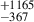 $ ^{+1165}_{-367} $