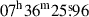 $ 07^{\mathrm{h}}36^{\mathrm{m}}25{{\overset{\text{s}}{.}}}96 $