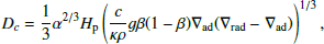 Mathematical equation: $$ \begin{aligned} D_c = \frac{1}{3} \alpha ^{2/3} H_{\rm p}\left(\frac{c}{\kappa \rho }g\beta (1-\beta )\nabla _{\mathrm{ad} } (\nabla _{\mathrm{rad} }-\nabla _{\mathrm{ad} })\right)^{1/3}, \end{aligned} $$