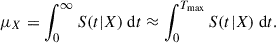 Mathematical equation: $$ \begin{aligned} \mu _X = \int _0^\infty S(t|X)\ \mathrm{d}t \approx \int _0^{T_{\rm max}} S(t|X)\ \mathrm{d}t. \end{aligned} $$