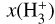 Mathematical equation: $x\left( {{\rm{H}}_3^ + } \right)$
