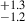 $ ^{+1.3}_{-1.2} $