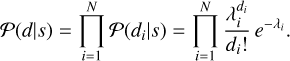 Mathematical equation: $\[\mathcal{P}(d {\mid} s)=\prod_{i=1}^N \mathcal{P}(d_i {\mid} s)=\prod_{i=1}^N \frac{\lambda_i^{d_i}}{d_{i}!} e^{-\lambda_i}.\]$