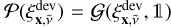 Mathematical equation: $\[\mathcal{P}(\xi_{\mathbf{x}, \tilde{\nu}}^{\text {dev}})=\mathcal{G}(\xi_{\mathbf{x}, \tilde{\nu}}^{\text {dev}}, \mathbb{1})\]$