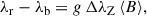 Mathematical equation: $$ \begin{aligned} \lambda _{\rm r}-\lambda _{\rm b}=g\,\Delta \lambda _{\rm Z}\,{\langle B\rangle }, \end{aligned} $$
