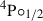 Mathematical equation: $ ^4\mathrm{P}\circ_{1/2} $