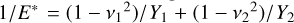 Mathematical equation: $1 / E^{*}= \left(1-v_{1}^{2}\right) / Y_{1}+\left(1-v_{2}^{2}\right) / Y_{2}$