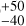 Mathematical equation: $^{+50}_{-40}$