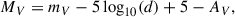 Mathematical equation: $$ \begin{aligned} M_V = m_V - 5\log _{10}(d) + 5 - A_V, \end{aligned} $$