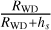 Mathematical equation: ${{{R_{{\rm{WD}}}}} \over {{R_{{\rm{WD}}}} + {h_s}}}$