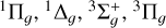 Mathematical equation: ${ }^{1} \Pi_{g},{ }^{1} \Delta_{g},{ }^{3} \Sigma_{g}^{+},{ }^{3} \Pi_{g}$