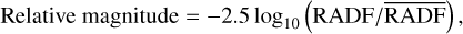 Mathematical equation: \text{Relative magnitude} = -2.5 \log_{10} \left( \text{RADF} / \overline{\text{RADF}} \right),