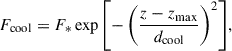 Mathematical equation: $$ \begin{aligned} F_{\mathrm{cool} }= F_{*} \exp {\left[ -\left(\frac{z-z_{\mathrm{max} }}{d_{\mathrm{cool} }} \right)^{2}\right]}, \end{aligned} $$