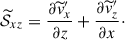 Mathematical equation: $$ \begin{aligned} \widetilde{\mathcal{S} }_{xz} = \frac{\partial \widetilde{v}^{\prime }_x}{\partial z} + \frac{\partial \widetilde{v}^{\prime }_z}{\partial x}\cdot \end{aligned} $$