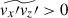 Mathematical equation: $ \widetilde{v_x\prime v_z\prime} > 0 $