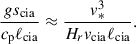 Mathematical equation: $$ \begin{aligned} \frac{g s_{\rm cia}}{c_{\rm p} \ell _{\rm cia}} \approx \frac{v_{*}^3}{H_r v_{\rm cia}\ell _{\rm cia}}. \end{aligned} $$