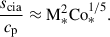 Mathematical equation: $$ \begin{aligned} \frac{s_{\rm cia}}{c_{\rm p}} \approx \mathrm{M} _*^2 \mathrm{Co} _{*}^{1/5}. \end{aligned} $$