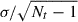 Mathematical equation: $ \sigma/\sqrt{N_{t}-1} $