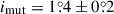 Mathematical equation: $ i_{\mathrm{mut}}=1{{\overset{\circ}{.}}}4\pm0{{\overset{\circ}{.}}}2 $