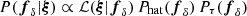 Mathematical equation: $ P(\boldsymbol{f}_\delta|\boldsymbol{\xi})\propto{\cal L}(\boldsymbol{\xi}|\boldsymbol{f}_\delta)\,P_{\mathrm{hat}}(\boldsymbol{f}_\delta)\,P_\tau(\boldsymbol{f}_\delta) $