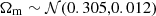 Mathematical equation: $ \Omega_{\mathrm{m}}\sim{\cal N}(0.305,0.012) $
