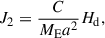 Mathematical equation: $$ \begin{aligned} J_2 = \frac{C}{M_{\rm E}a^2}H_{\rm d}, \end{aligned} $$