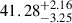 $ 41.28^{+2.16}_{-3.25} $