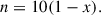 Mathematical equation: $$ \begin{aligned} n = 10(1-x). \end{aligned} $$
