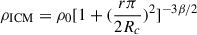 Mathematical equation: $ \rho_{\mathrm{ICM}}=\rho_0[1+(\frac{r\pi}{2R_c})^2]^{-3\beta/2} $