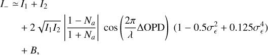 Mathematical equation: \begin{aligned} I_{-} \simeq & \, I_1 + I_2 \\ & + 2 \sqrt{I_1 I_2} \; \Bigg| \frac{1 - N_a}{1 + N_a} \Bigg| \; \cos\left(\frac{2 \pi}{\lambda} \Delta \text{OPD}\right) \; (1 - 0.5 \sigma_{\epsilon}^2 + 0.125 \sigma_{\epsilon}^4) \\ & + B,\vspace*{-3pt} \end{aligned}