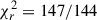 Mathematical equation: $ \chi^{2}_{r} = 147/144 $