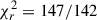 Mathematical equation: $ \chi^{2}_{r} = 147/142 $