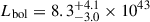 Mathematical equation: $ L_{\mathrm{bol}} = 8.3^{+4.1}_{-3.0}\times10^{43} $