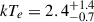 Mathematical equation: $ kT_{e} = 2.4^{+1.4}_{-0.7} $