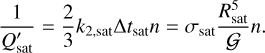 Mathematical equation: \frac{1}{Q_\mathrm{sat}'} &= \frac{2}{3}k_{2,\mathrm{sat}}\Delta t_\mathrm{sat} n = \sigma_\mathrm{sat} \frac{R_\mathrm{sat}^5}{\mathcal{G}} n.