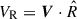 Mathematical equation: $ V_{\mathrm{R}}=\boldsymbol{V}\cdot \hat{R} $