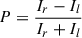 Mathematical equation: $$ \begin{aligned} P=\frac{I_r-I_l}{I_r+I_l} \end{aligned} $$