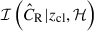 Mathematical equation: $ {\cal{I}}\left(\hat{C}_{\mathrm{R}} | z_{\mathrm{cl}}, \cal{H}\right) $
