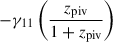 Mathematical equation: $ -\gamma_{11} \left(\frac{z_{\mathrm{piv}}}{1 + z_{\mathrm{piv}}}\right) $