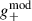 Mathematical equation: $ g_{+}^{\mathrm{mod}} $