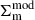 Mathematical equation: $ {\Sigma}_{\mathrm{m}}^{\mathrm{mod}} $