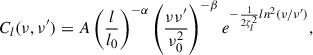 Mathematical equation: $$ \begin{aligned} C_l(\nu , \nu ^{\prime }) = A \left( \frac{l}{l_0}\right)^{-\alpha } \left( \frac{\nu \nu ^{\prime }}{\nu _{0}^2}\right)^{-\beta } e^{-\frac{1}{2 \zeta _l^2} ln^2 (\nu / \nu ^{\prime })}, \end{aligned} $$