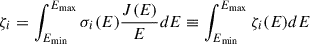 Mathematical equation: $$ \begin{aligned} \zeta _i&= \int _{E_{\rm min}}^{E_{\rm max}} \sigma _i(E)\frac{J(E)}{E}dE \equiv \int _{E_{\rm min}}^{E_{\rm max}} \zeta _i(E)dE\end{aligned} $$