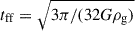 Mathematical equation: $ t_{\mathrm{ff}}=\sqrt{3\pi/(32G\rho_{\mathrm{g}})} $