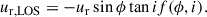 Mathematical equation: $$ \begin{aligned} u_{\mathrm{r,LOS}}=-u_{\mathrm{r}}\sin \phi \tan if(\phi ,i). \end{aligned} $$