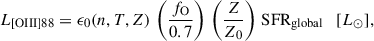 Mathematical equation: $$ \begin{aligned} L_{\mathrm{[OIII]88}} = \epsilon _0(n, T, Z)\, \left(\frac{f_{\mathrm{O}}}{0.7}\right)\, \left(\frac{Z}{Z_0}\right)\, \mathrm{SFR}_{\mathrm{global}} \quad [L_\odot ], \end{aligned} $$
